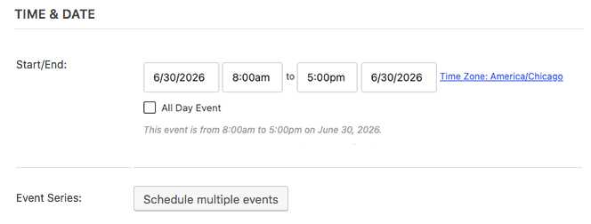 A time and date scheduling interface showing an event set for June 30, 2026, from 8:00 am to 5:00 pm in the America/Chicago time zone, with options to set as All Day Event and schedule multiple events.